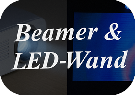Beamer und LED-Wände