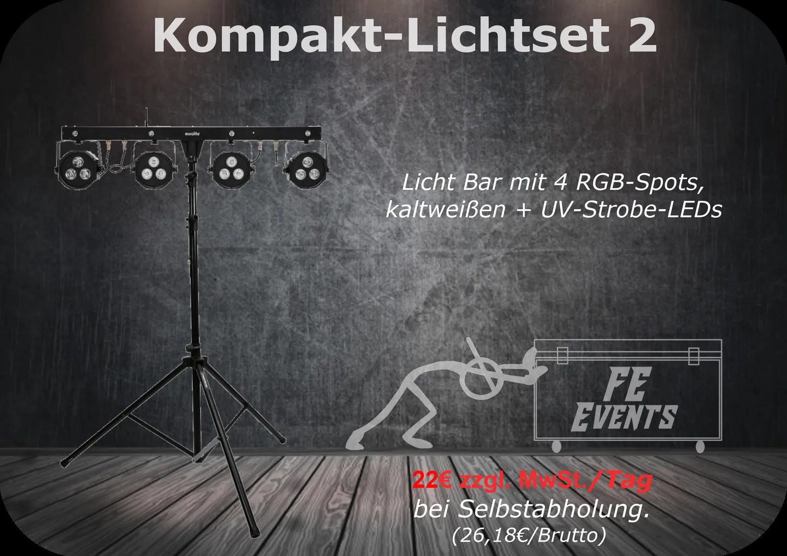 Kompakt Lichtset 2 – Preise